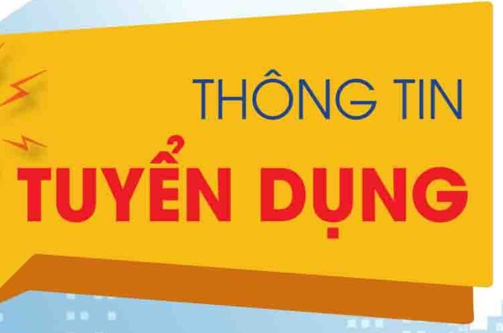 THÔNG BÁO: Về việc tuyển dụng hợp đồng lao động